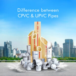 Differebce between CPVC and uPVC pipe