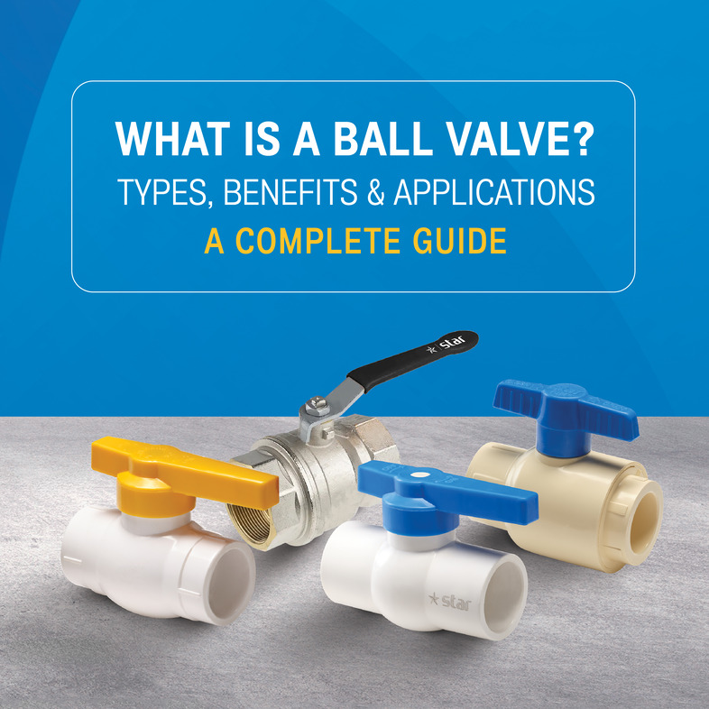 Different types of ball valves including PVC, CPVC, UPVC and brass ball valves